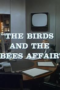 Primary photo for The Birds and the Bees Affair