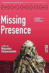 Missing Presence (2015)