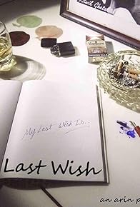 Primary photo for Last Wish