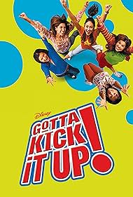 Gotta Kick It Up! (2002)