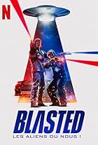 Blasted: Les aliens ou nous!