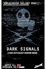 Dark Signals (2023)