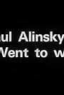 Saul Alinsky Went to War (1968)