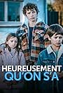 Eliott Furic, Nina de Tonquedec, and Oscar Pauleau in Heureusement qu'on s'a (2022)