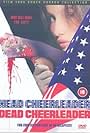 Head Cheerleader Dead Cheerleader (2000)