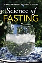 Science of Fasting (2012)