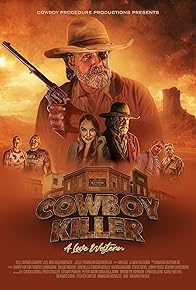 Primary photo for Cowboy Killer A Love Western