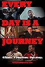 Every Day Is a Journey (2011)