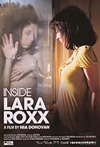 Inside Lara Roxx