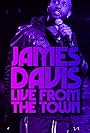 James Davis in James Davis: Live from the Town (2019)