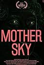 Brendan Purcell, Alice Orlik, Joanne Rothery, James Lawrence, Sarah-Louise Tyler, Michael Henry, Sebastian Moody, Rob Murphy, Scott Suter, Travis Booth-Millard, Ross Leyshon, Oliver Biggs, and Helen Randall in Mother Sky (2022)