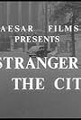 Stranger in the City (1961)