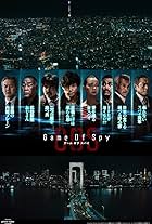 Denden, Noriyuki Higashiyama, Ken Matsudaira, Yukiyoshi Ozawa, Min Tanaka, Atsuro Watabe, and Lauren Tsai in Game of Spy (2022)