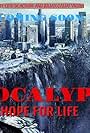 Apocalypse: Hope for Life (2017)