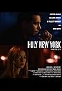 Ione Skye, Victor Rasuk, and Gillian Zinser in Holy New York (2020)