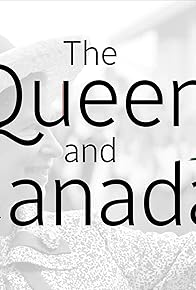 Primary photo for The Queen and Canada Primary photo for The Queen and Canada