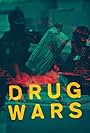 Drug Wars (2015)