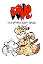 Bone: The Great Cow Race (2006)