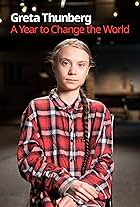 Greta Thunberg in Greta Thunberg: A Year to Change the World (2021)