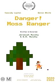 Primary photo for Danger! Moss Ranger