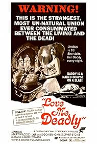 Love Me Deadly (1972)