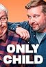 Only Child (TV Series 2024– ) Poster