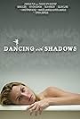 Dancing with Shadows (2012)