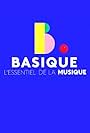 Basique, l'essentiel de la musique (2018)