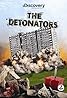 The Detonators (TV Series 2009– ) Poster