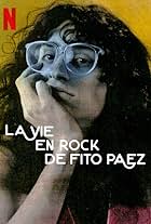 La Vie en rock de Fito Paez