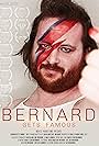 Bernard Gets Famous (2024)