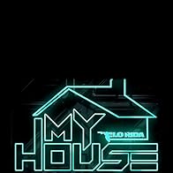 Primary photo for Flo Rida My House