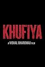 Khufiya (2023)