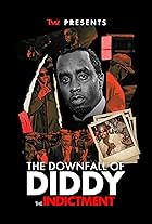 TMZ Presents: The Downfall of Diddy the Indictment