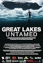 Great Lakes Untamed (2022)