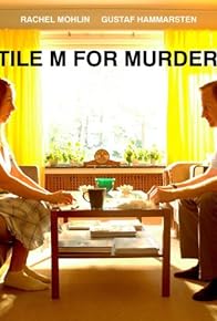 Primary photo for Tile M for Murder