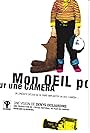 Mon oeil pour une caméra (2001)