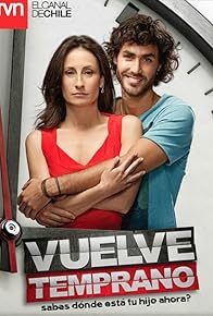 Primary photo for Vuelve Temprano Primary photo for Vuelve Temprano