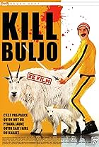 Kill Buljo: Ze Film