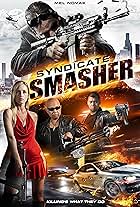 Syndicate Smasher (2017)