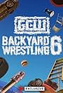 GCW Backyard Wrestling 6 (2024)