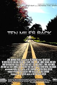 Primary photo for Ten Miles Back Primary photo for Ten Miles Back