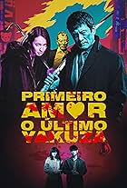 Primeiro Amor, o Último Yakuza