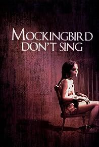 Primary photo for Mockingbird Don't Sing Primary photo for Mockingbird Don't Sing