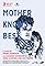 Mother Knows Best's primary photo