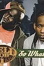 Field Mob Feat. Ciara: So What (2006)