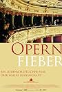 Opernfieber (2005)