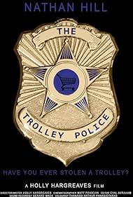 The Trolley Police (2012)