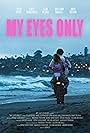 My Eyes Only (2024)