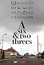 A Six and Two Threes (2015)